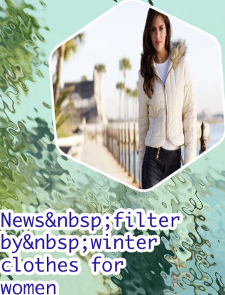 Latest winter clothes for ladies